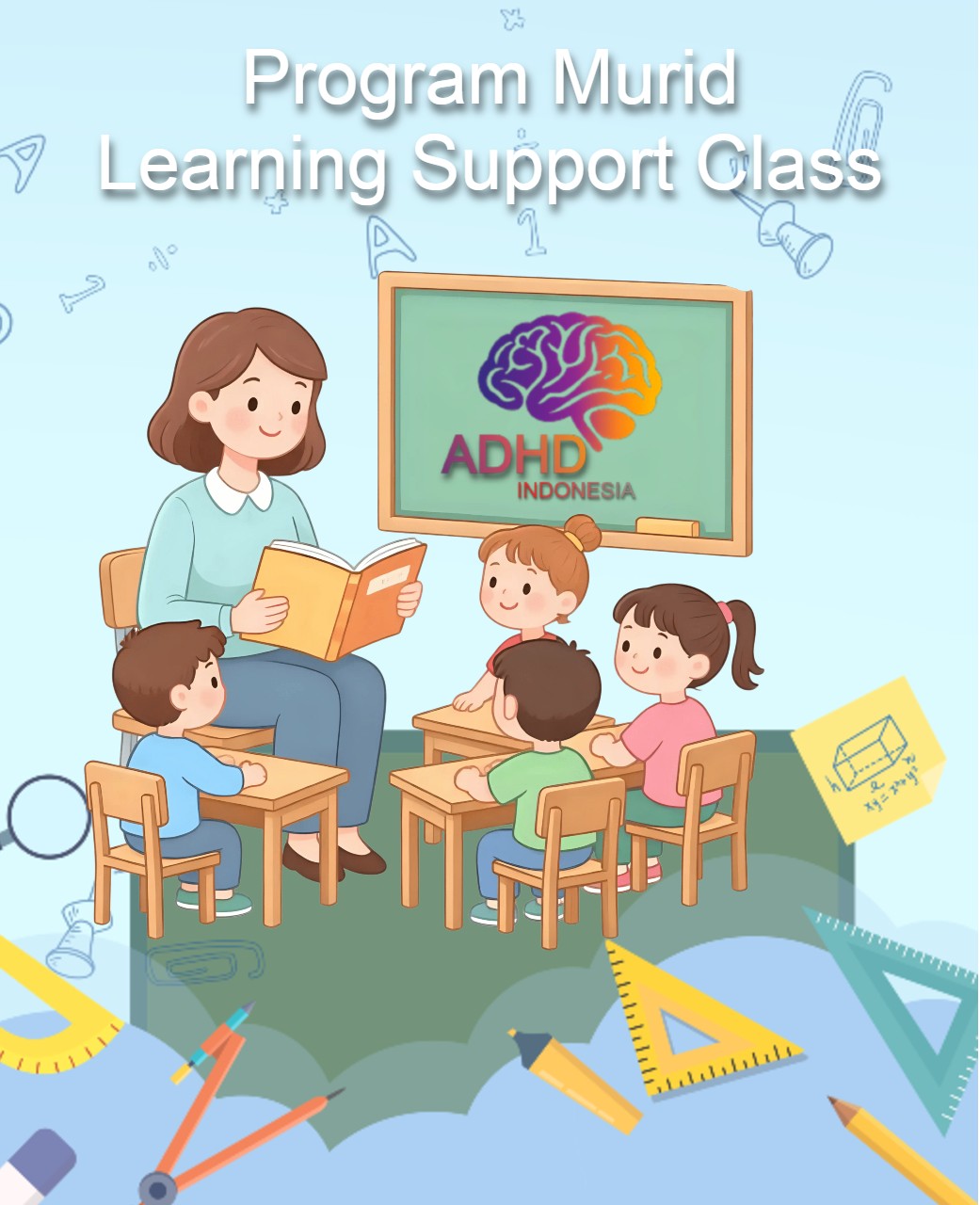 Program ADHD Indonesia Kabupaten Waropen Kelas Pendampingan Belajar (Learning Support Class)